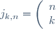 j_{k,n} = \left( \begin{array}{l} n \\ k \end{array} \right) k !